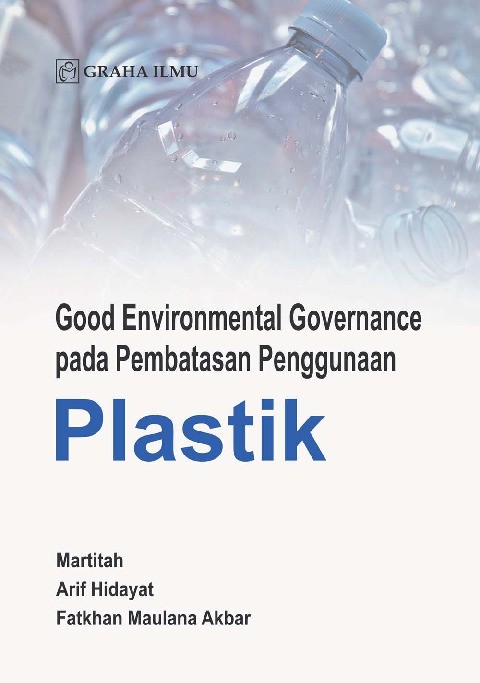 Good Environmental Governance pada Pembatasan Penggunaan Plastik